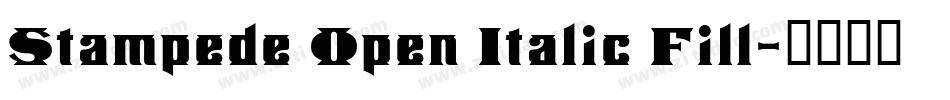 Stampede Open Italic Fill字体转换